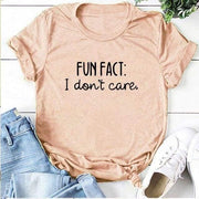 Fun Fact I Don't Care Letter Printed Women T-shirts - Fitnessmotivations Women T-Shirt