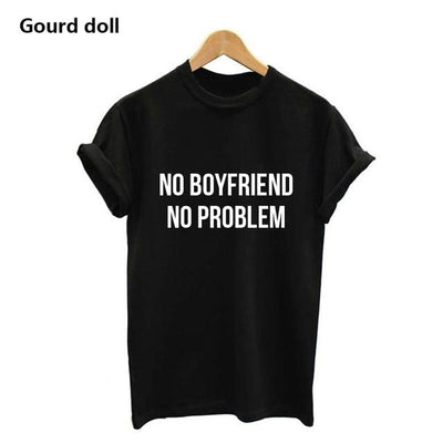 No Boyfriend no Problem Funny Tee-Fitnessmotivations