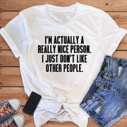 I'm Actually A Really Nice Person-Fitnessmotivations