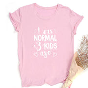 I Was Normal Three Kids Ago T-shirt-Fitnessmotivations