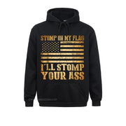 Stomp My Flag I'll Stomp Your Ass Patriotic Hoodie - Fitnessmotivations