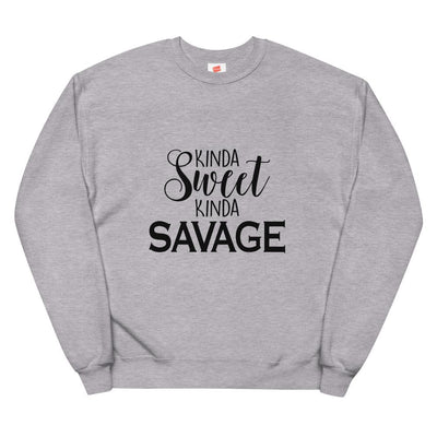 Sweet and Savage fleece sweatshirt-Fitnessmotivations