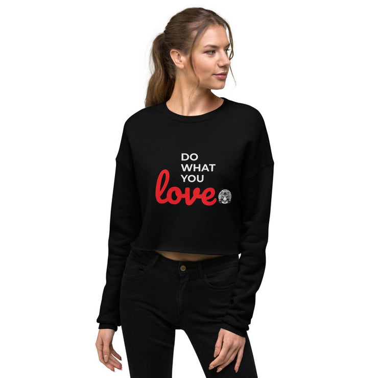 Do what you Love - Crop Sweatshirt-Fitnessmotivations